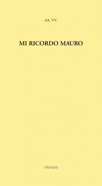 Mi ricordo Mauro
